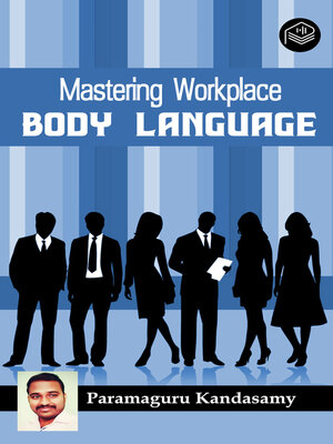 cover image of Mastering Workplace Body Language
